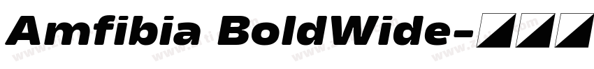 Amfibia BoldWide字体转换